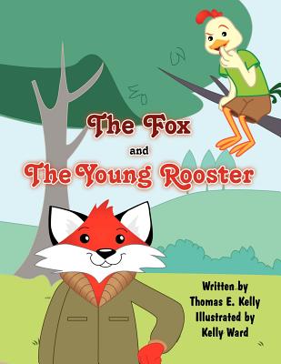 The Fox and The Young Rooster