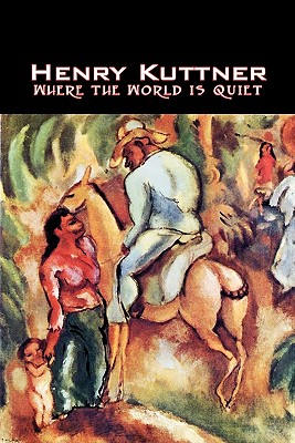 Where the World Is Quiet by Damon Knight, Science Fiction, Fantasy Image for Where the World Is Quiet by Damon Knight, Science Fiction, Fantasy
