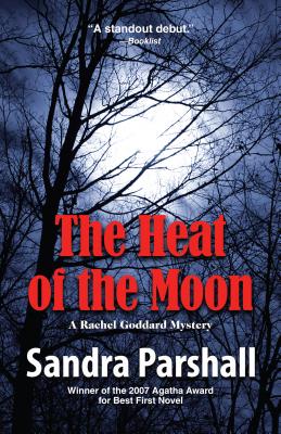 The Heat of the Moon (Rachel Goddard Mysteries, 1)