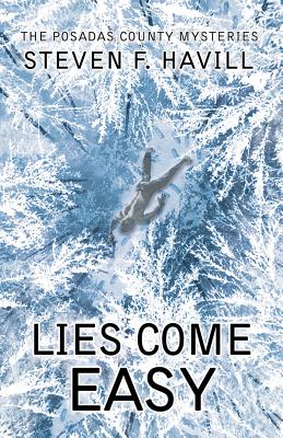 Lies Come Easy (Posadas County Mysteries, 23)