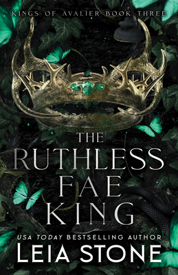 The Ruthless Fae King (The Kings of Avalier, 3)