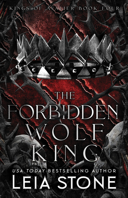 The Forbidden Wolf King (The Kings of Avalier, 4)