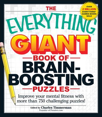 Everything Giant Book of Brain-Boosting Puzzles (Everything Books)