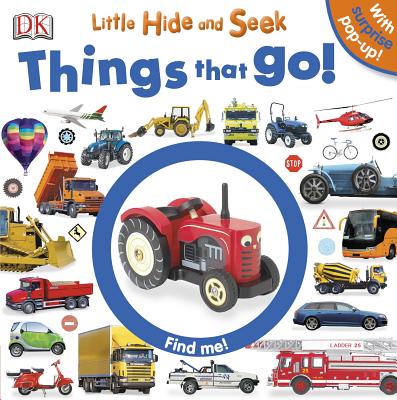 Image for Little Hide and Seek: Things That Go Little Hide and Seek: Things That Go
