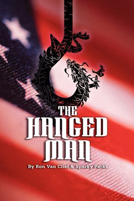 The Hanged Man: The Story of Ron Van Clief