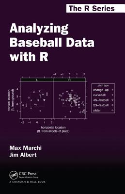 Analyzing Baseball Data with R (The R Series)