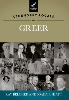 Image for LEGENDARY LOCALS OF GREER, SOUTH CAROLINA