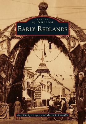 Early Redlands (Images of America)