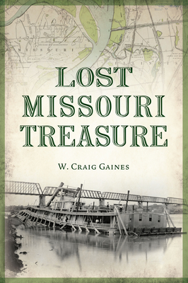 Lost Missouri Treasure