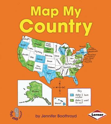 Image for Map My Country (First Step Nonfiction Map It Out) Map My Country (First Step Nonfiction Map It Out)