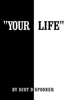 Image for Your Life Your Life
