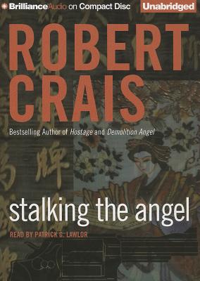 Image for Stalking the Angel (An Elvis Cole and Joe Pike Novel)