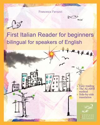 First Italian Reader for beginners (Graded Italian Readers)