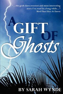 A Gift of Ghosts (Tassamara)