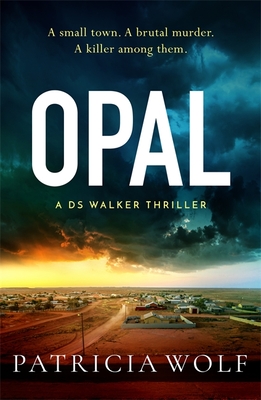 Opal (A DS Walker Thriller)