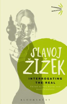 Interrogating the Real (Bloomsbury Revelations)