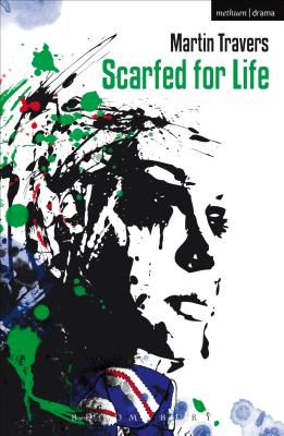Scarfed for Life (Modern Plays)