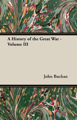 A History of the Great War - Volume III