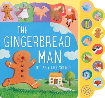 The Gingerbread Man: 10 Fairy Tale Sounds (10 Button Sound)