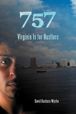 Image for 757: Virginia Is for Hustlers