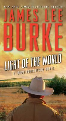Light of the World: A Dave Robicheaux Novel