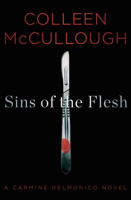 Sins of the Flesh: A Carmine Delmonico Novel