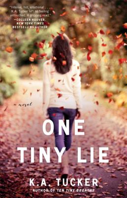 Image for One Tiny Lie: A Novel (3) (The Ten Tiny Breaths Series) One Tiny Lie: A Novel (3) (The Ten Tiny Breaths Series)