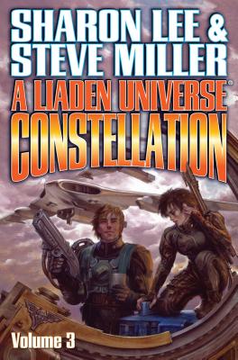 Liaden Universe Constellation Volume III