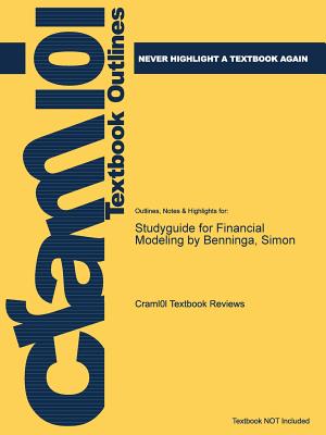 Studyguide for Financial Modeling by Benninga, Simon