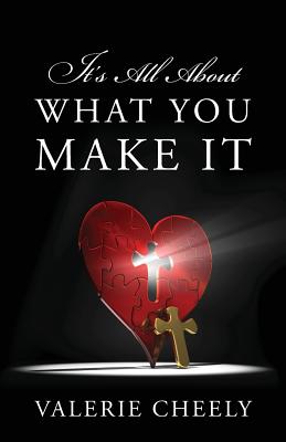 It's All About What You Make It Image for It's All About What You Make It