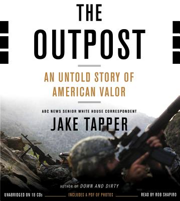 Image for The Outpost: An Untold Story of American Valor