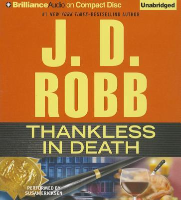 Thankless in Death (In Death Series)