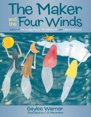 Maker and the Four Winds