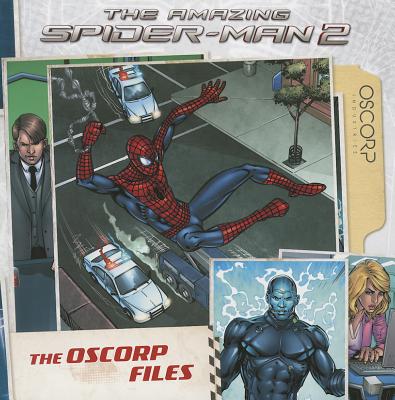 The Oscorp Files (The Amazing Spider-Man 2)
