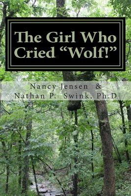 Image for The Girl Who Cried "Wolf!": A Memoir