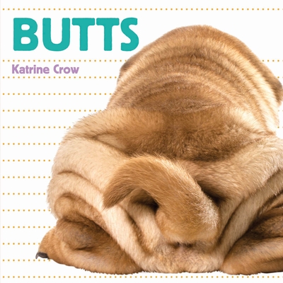 Butts (Whose Is It)