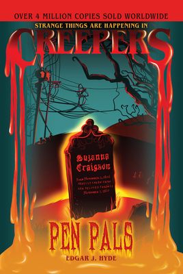 Creepers: Pen Pals