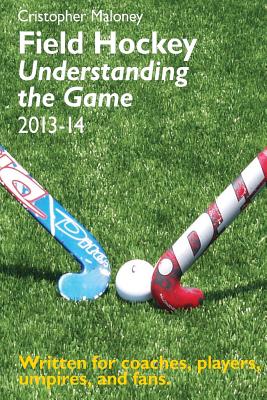 Field Hockey: Understanding the Game