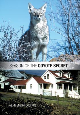 Image for SEASON OF THE COYOTE SECRET