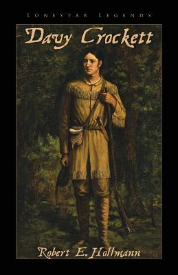 Davy Crockett (Texas Heroes)