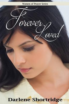 Forever Loved (Women of Prayer)