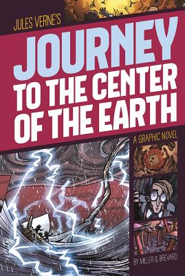 Jules Verne's Journey to the Center of the Earth (Graphic Revolve: Common Core)