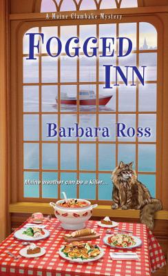 Image for Fogged Inn (A Maine Clambake Mystery)