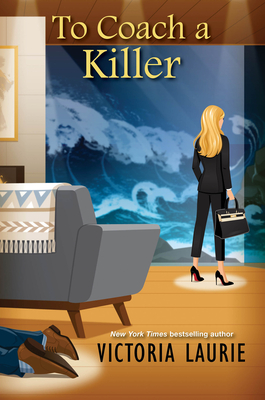To Coach a Killer (A Cat & Gilley Life Coach Mystery)