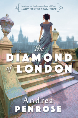 Diamond of London: A Fascinating Historical Novel of the Regency Based on True History
