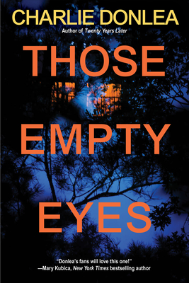 Those Empty Eyes: A Chilling Novel of Suspense with a Shocking Twist