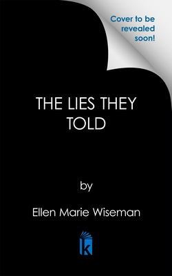 The Lies They Told
