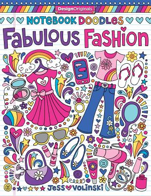 Notebook Doodles Fabulous Fashion: Coloring & Activity Book (Design Originals) 30 Fashionable Designs; Beginner-Friendly Inspiring Art Activities on High-Quality, Extra-Thick Perforated Paper