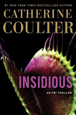 Insidious (20) (An FBI Thriller)