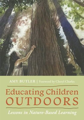 Educating Children Outdoors: Lessons in Nature-Based Learning